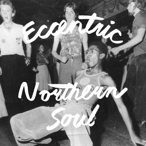 Various Artists - Eccentric Northern Soul - Vinyl