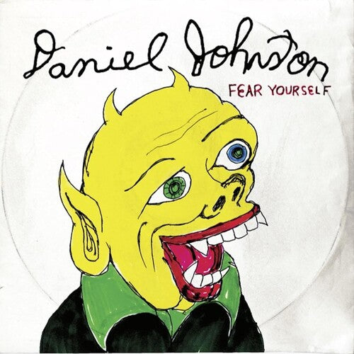 Daniel Johnston - Fear Yourself - Vinyl