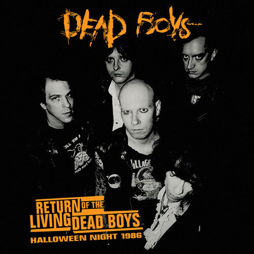 Dead Boys - Return of the Living Dead Boys - Halloween Night 1986 - Vinyl