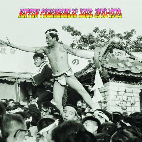 Various Artists - Nippon Psychedelic Soul 1970-1979 - Vinyl