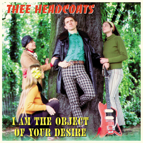 Thee Headcoats - I Am the Object of Your Desire - Vinyl