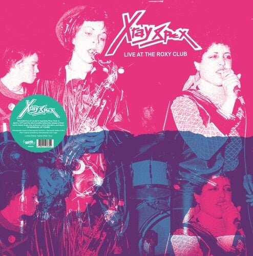 X-Ray Spex - Live At The Roxy Club - Vinyl