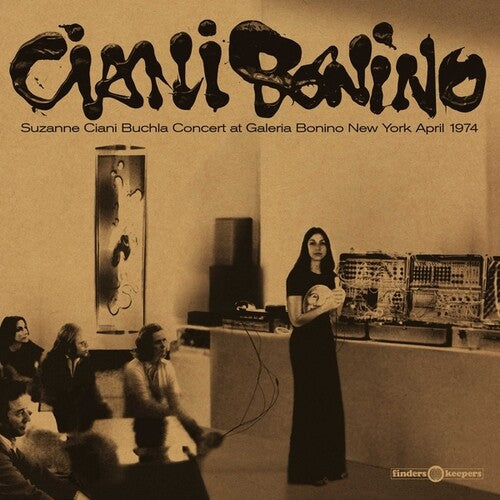 Suzanne Ciani - Buchla Concert At Galeria Bonino New York April 1974 - Vinyl