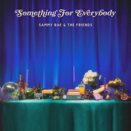 Sammy Rae & The Friends - Something for Everybody - Blue Color Vinyl