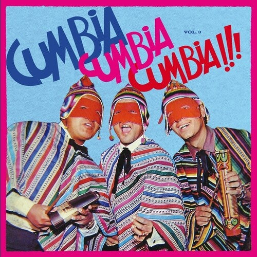 Various Artists - Cumbia Cumbia Cumbia!!!, Vol. 3 - Vinyl