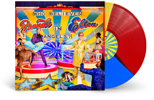 Elton John & Brandi Carlile - Who Believes in Angels? - Red, Yellow and Blue Color Vinyl