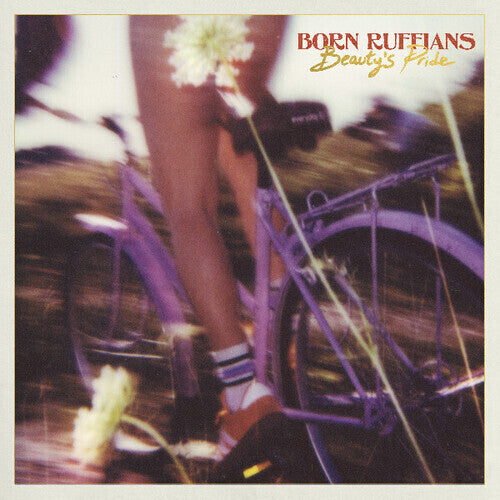 Born Ruffians - Beauty's Pride -  Purple Color Vinyl