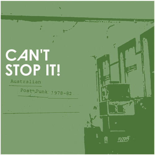 Various Artists - Can't Stop It! Australian Post-Punk 1978-82 - Vinyl
