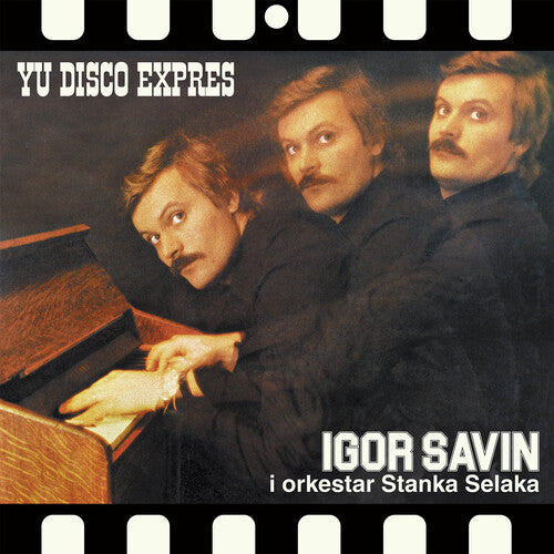 Igor Savin I Orkestar Stanka Selaka - YU Disco Expres - Vinyl