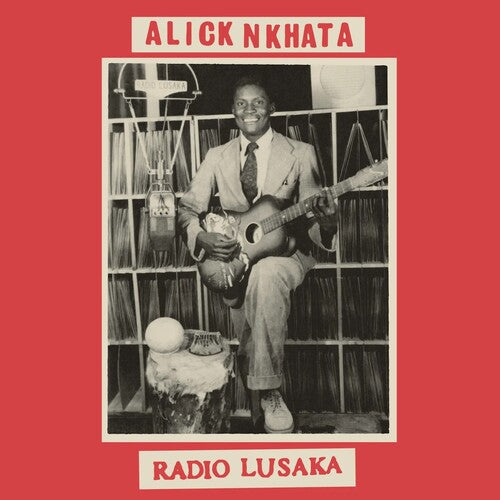 Alick Nkhata - Radio Lusaka - Vinyl