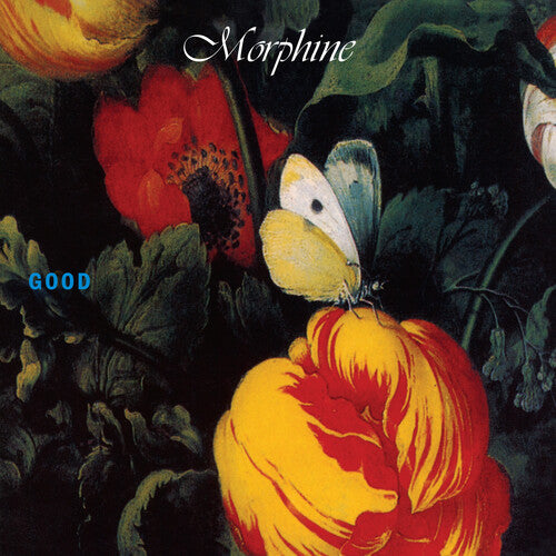 Morphine - Good (Rocktober 2025) - Green Vinyl
