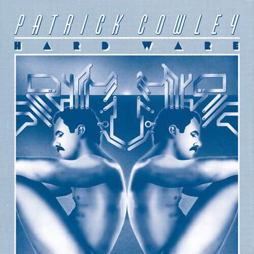 Patrick Cowley - Hard Ware - Vinyl