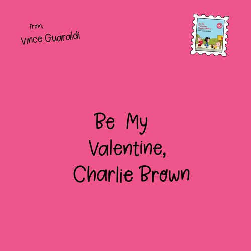 Vince Guaraldi -  Be My Valentine, Charlie Brown (Heart Shaped) - Red Vinyl