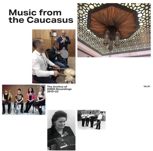 Various Artists - Music From The Caucasus: The Archive Of ORED Recordings, 2013-2023 - Vinyl