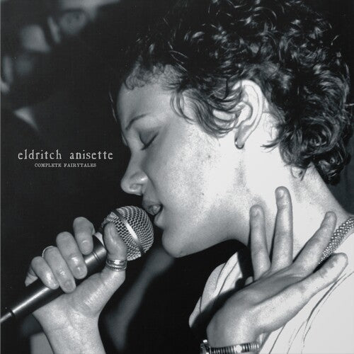 Eldritch Anisette - Complete Fairytales - Vinyl