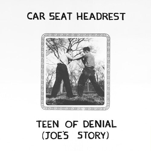 Car Seat Headrest - Teen of Denial: Joe's Story - Vinyl