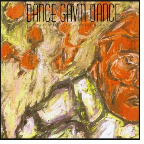 Dance Gavin Dance - Whatever I Say is Royal Ocean - Green Color Vinyl