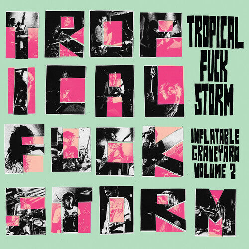 Tropical Fuck Storm -  Inflatable Graveyard Vol. 2 - IEX Transparent Turquoise Color Vinyl
