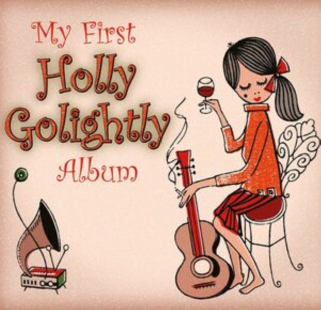 Holly Golightly - My First Holly Golightly Album - Vinyl
