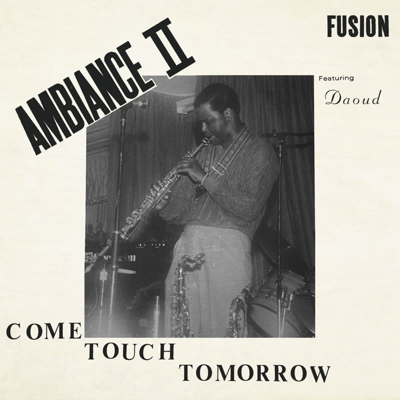 Ambiance II Fusion- Come Touch - Vinyl