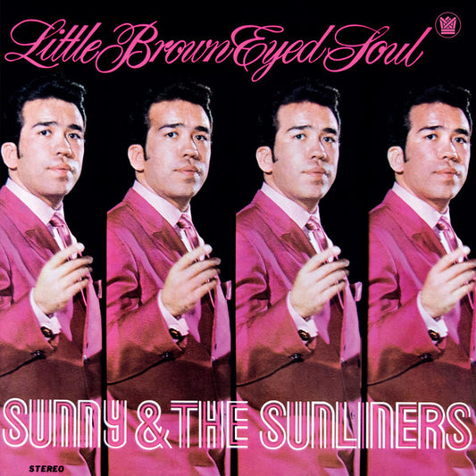 Sunny & the Sunliners - Little Brown Eyed Soul - Vinyl