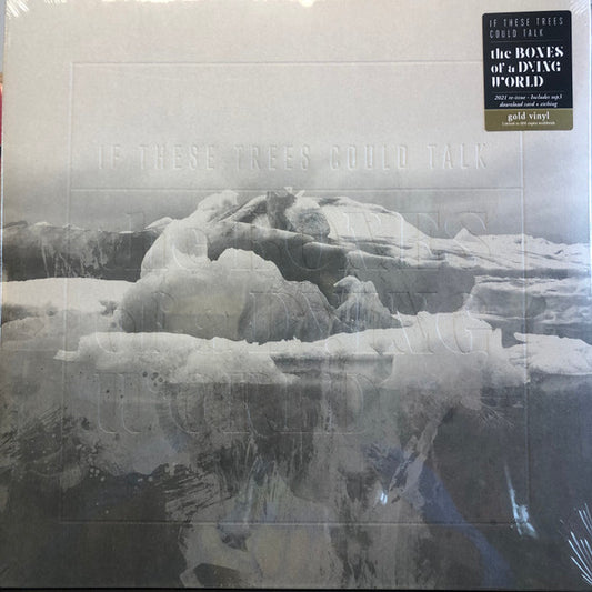 If These Trees Could Talk - The Bones of a Dying World - Vinyl