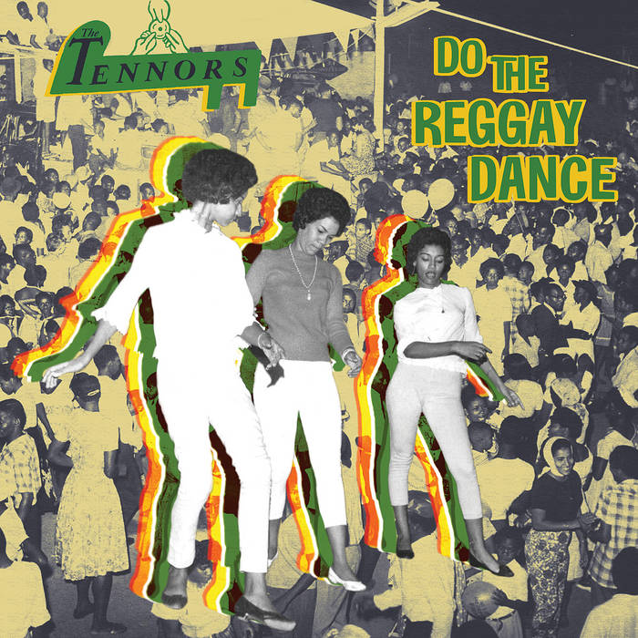 The Tennors - Do The Reggay Dance - Vinyl