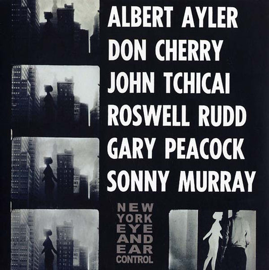 Albert Ayler - NEW YORK EYE & EAR CONTROL - CD