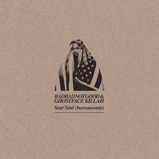 BadBadNotGood & Ghostface Killah - Sour Soul (Instrumentals) - Vinyl