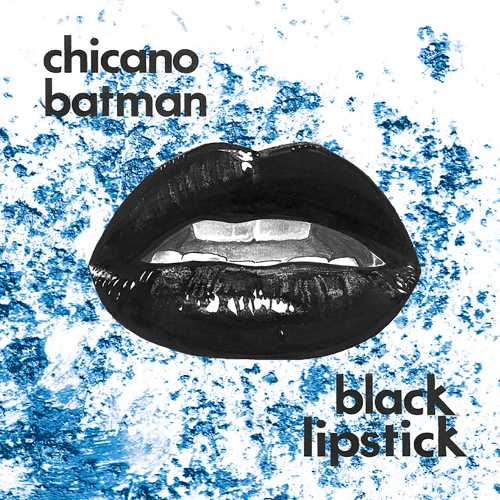 Chicano Batman - Black Lipstick [Red Vamp Edition LP] - Vinyl