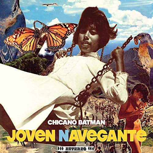 Chicano Batman - Joven Navegante [LP][Reissue] - Vinyl