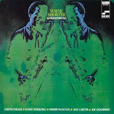 Wayne Shorter - Schizophrenia (Blue Note Tone Poet Series) [LP] - Vinyl