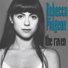 Rebecca Pidgeon - The Raven - Vinyl