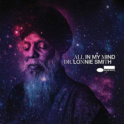 Dr. Lonnie Smith - All In My Mind (Blue Note Tone Poet Series) [LP] - Vinyl