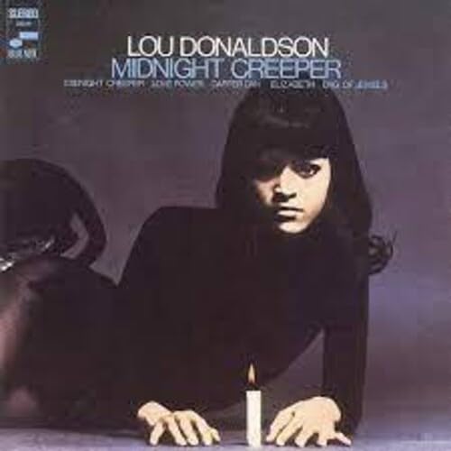 Lou Donaldson - Midnight Creeper (Blue Note Tone Poet Series) [LP] - Vinyl