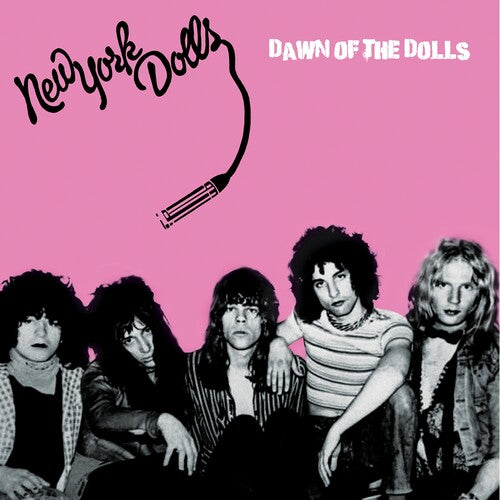 New York Dolls - Dawn Of The Dolls - Pink, Black, Splatter Vinyl