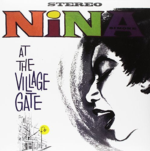 Nina Simone - At The Village Gate (180 Gram Vinyl, Deluxe Gatefold Edition) [Import] - Vinyl
