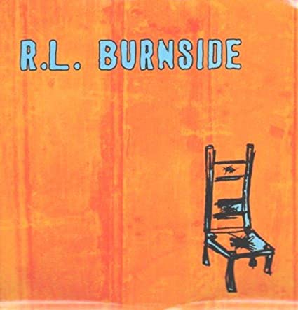 R.L. Burnside - Wish I Was in Heaven Sitting Down - Vinyl