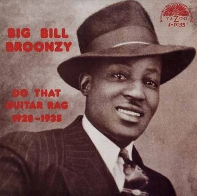 Big Bill Broonzy - Do That Guitar Rag 1928-1935 - Vinyl