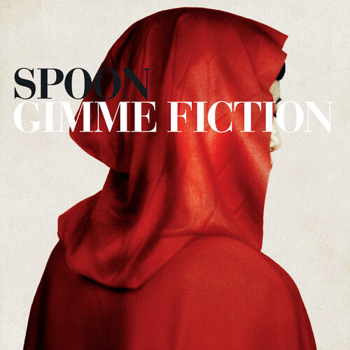 Spoon - Gimme Fiction - Vinyl