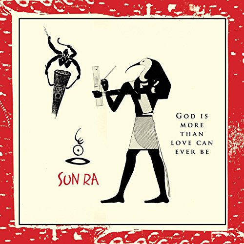 Sun Ra - God Is More Than Love Will Ever Be - Vinyl