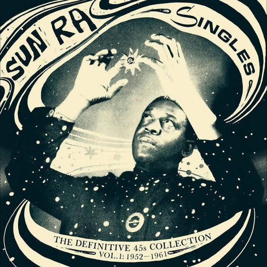 Sun Ra - Singles: The Definitive 45's Collection, Vol. 1: 1952-1961 - Vinyl