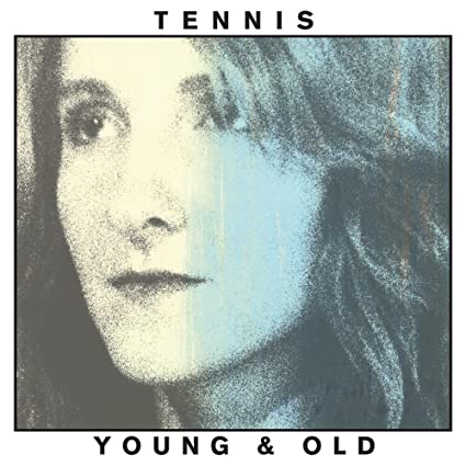 Tennis - Young & Old - Vinyl