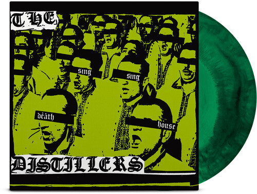 The Distillers - Sing Sing Death House (Colored Vinyl, Green, Black, Anniversary Edition) - Vinyl