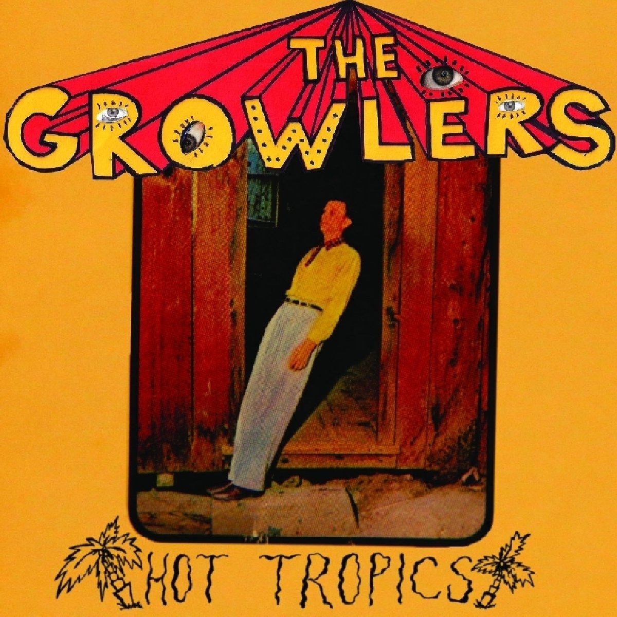 The Growlers - Hot Tropics (10-Inch Vinyl) - Vinyl
