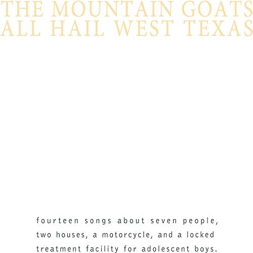 the Mountain Goats - All Hail West Texas - Vinyl