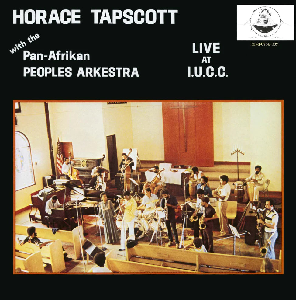 Horace Tapscott with the Pan-Afrikan Peoples Arkestra - Live at IUCC - Vinyl