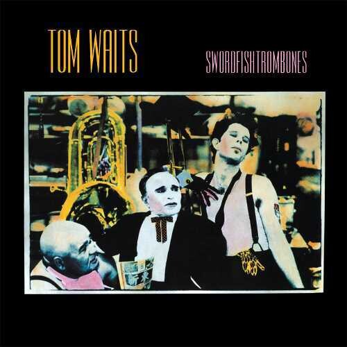 Tom Waits - Swordfishtrombones (Remastered, 180 Gram Vinyl) - Vinyl