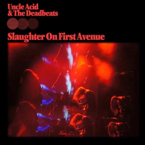 Uncle Acid & The Deadbeats - Slaughter On First Avenue - Purple Vinyl