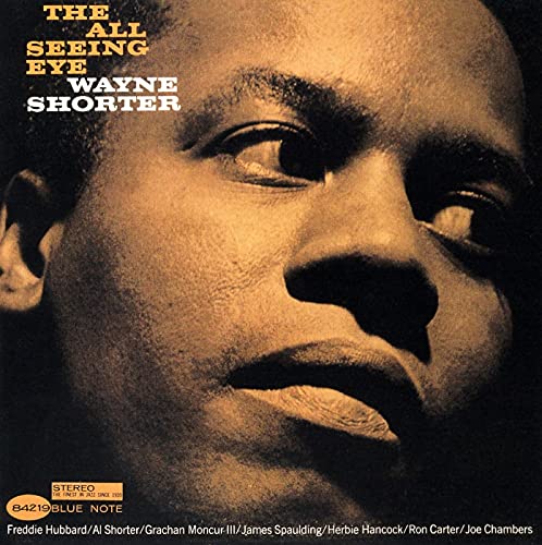 Wayne Shorter - The All Seeing Eye (Blue Note Tone Poet Series) [LP] - Vinyl